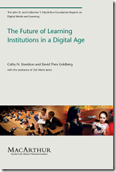 The future of learning institutions in a digital age