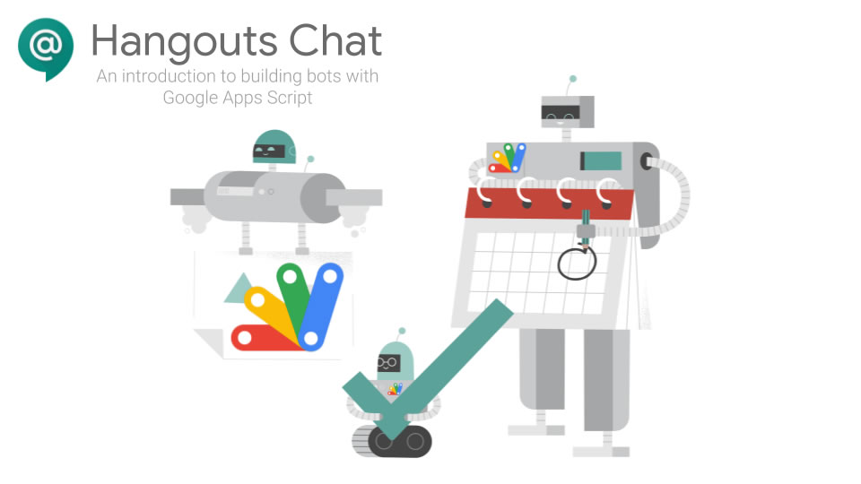 An Introduction To Building Google Hangouts Chat Bots With Google Apps Script Mashe