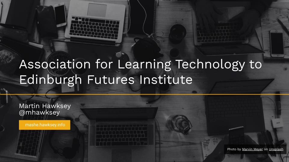 Association for Learning Technology to Edinburgh Futures Institute